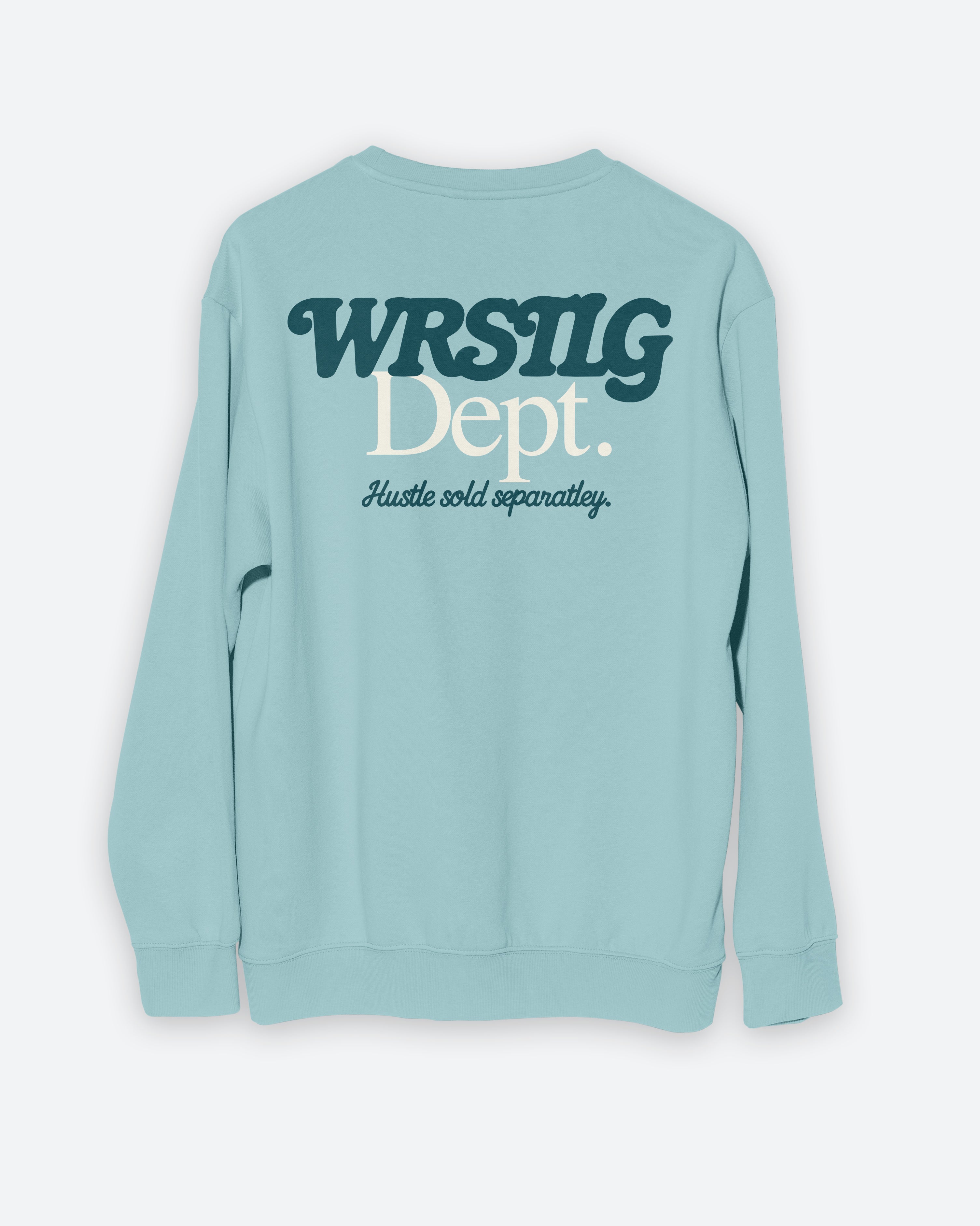 WRSTLG DEPT Hustle Long Sleeve